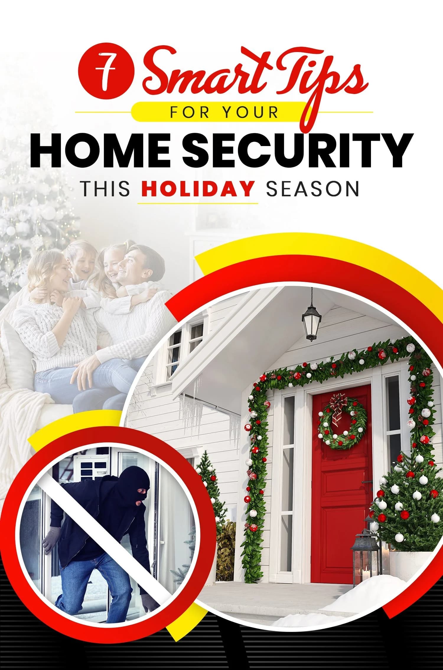 7 Smart Tips To Keep Your Home Safe From Burglars This Holiday Season